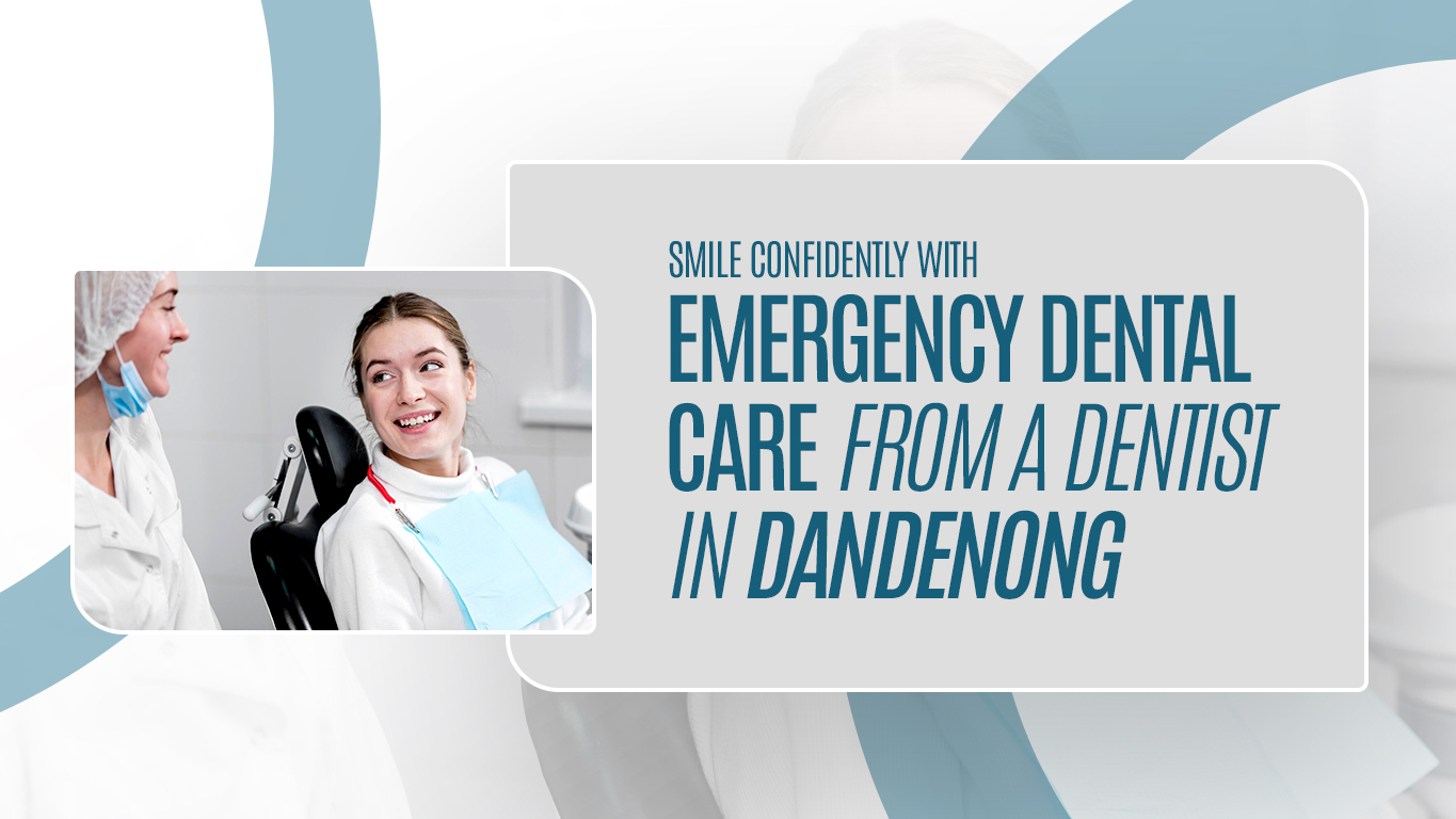 A blog image for Dentist in Dandenong